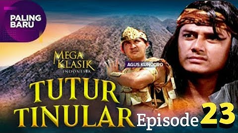 Tutur Tinular Episode 23 [Kidung Cinta Ratanca]