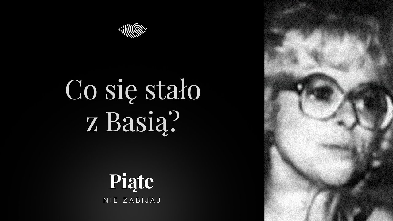 Co się stało z Basią? Barbara Chrzczonowicz - #5NZ 148