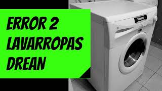 HOW TO FIX ERROR 2 ON DREAN, AURORA, AND OTHER AUTOMATIC WASHING MACHINES!! (NOT FILLING WITH W...