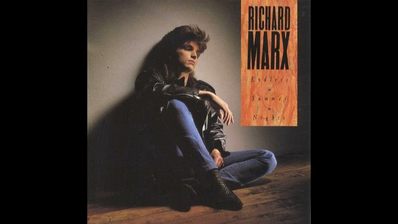 Richard Marx - Endless Summer Nights (Original 1987 LP Version) HQ Richard Marx - Endless Summer Nights (Original 1987 LP Version) HQ
