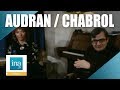 Stphane audran et claude chabrol un couple dans la vie et au cinma  archive ina