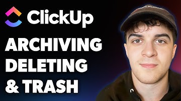 How to Archiving, Deleting and Trash Clickup (Full 2025 Guide)