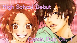 High School Debut Comic Dub Chapter 1 Volume 1