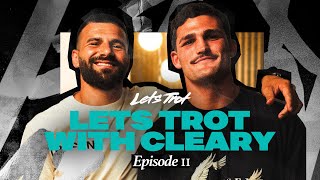 Lets Trot Show - EP 11 Lets Trot with Nathan Cleary