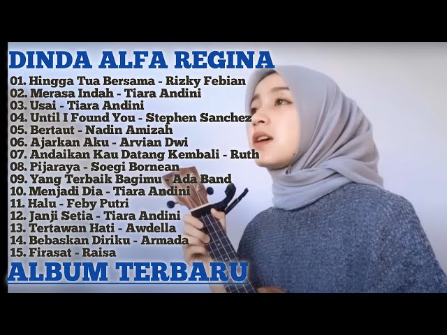 COVER BY DINDA ALFA REGINA FULL ALBUM TERBARU 2022 class=