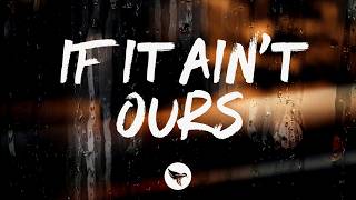 Hudson Macready - If It Ain't Ours (Lyrics)