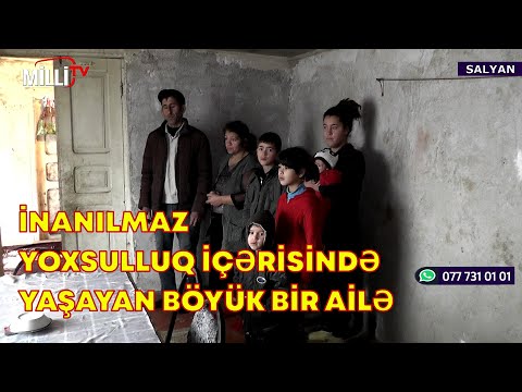 Azərbaycanda yoxsulluq içində yaşayan böyük bir ailə