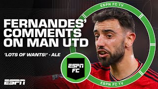 Bruno Fernandes wants Man United to WANT HIM 😳 'They can't let him go!' - Nedum Onuoha | ESPN FC