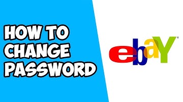 How To Change Password on Ebay