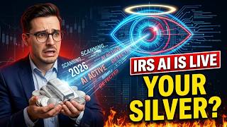 The IRS Is Using AI To Find Unreported Silver Sales — Here's How (2026)
