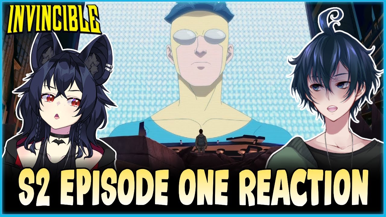 Remember, He's... Invincible! - Invincible S2 Ep. 1 Reaction