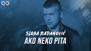 Video voorbeeld van "SLOBA RADANOVIC - AKO NEKO PITA (OFFICIAL VIDEO) 4K"