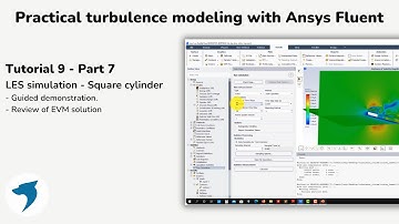 Turbulence modeling with Ansys Fluent | LES simulation - Square cylinder - Part 7