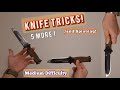 5 Knife Tricks Tutorial Medium Difficulty Fixed Blade How To 
