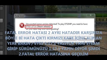 ETS 2 2 FATAL ERROR HATASINI NASIL ÇÖZERİZ