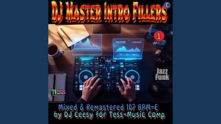 DJ Master Intro Fillers, Part 1
