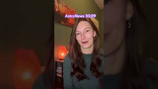 AstroNews 30.09 #astronews #astrologie #astroupdate