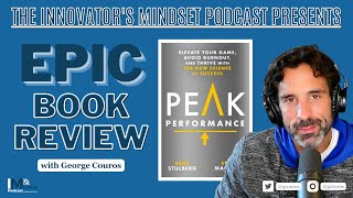 Epic Book Review! - "Peak Performance" by Brad Stulberg and Steve Magness