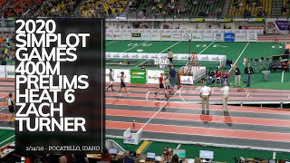 200214 Simplot Games 400M Prelim, Heat 6,  Zachariah Turner
