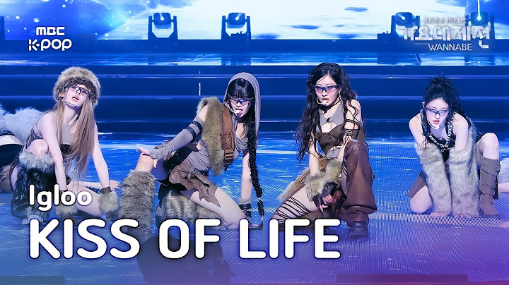 [가요대제전] 키스오브라이프 – Igloo (KISS OF LIFE Fullcam) | Gayo Daejejeon 2024 | MBC250129
