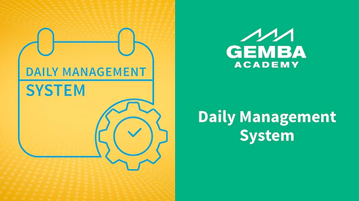 What is a Lean Daily Management System?