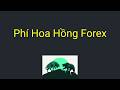 Đăng Ký Exness | Forex | Phí hoa hồng (commission) trong forex là gì - Lưu ý về Commission khi chọn