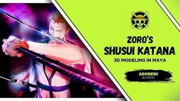 Zoro’s Shusui Katana | 3D Modeling Timelapse in Maya