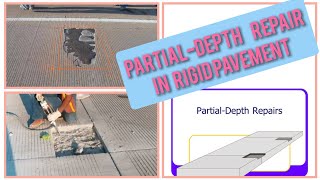 Partial Depth Repair of CC/Rigid Pavement of Pot-holes, Pop-outs or any damaged portion in Arunachal