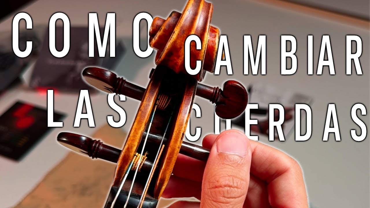 Como Poner Las Cuerdas Del Violin