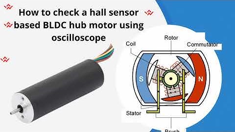 How to check a hall sensor based bldc hub motor using oscilloscope