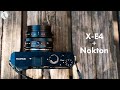 X-E4 + Nokton 35mm F1.2 でFUJIデビューした!!【レビュー】