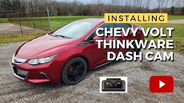 #147.  Installing a Thinkware U1000 dash cam in a 2018 Chevrolet Volt.