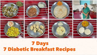 7 Days 7 Diabetic Friendly Breakfast RecipesI Gluten Free I Low Glycemic Index I Indian Vegetarian