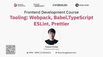 Day 3: Tooling: Webpack, Babel, TypeScript ESLint, Prettier