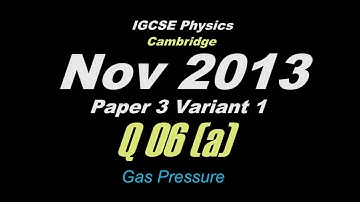 Oct/Nov 2013 Paper 3 Var 1 (Q06(a)) IGCSE Physics CIE 0625
