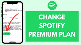 How to Change Spotify Premium Plan (Quick & Easy!)