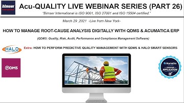Acu-Quality: How to Manage Root-Cause Analyss  with QDMS  &  HALO & Acumatica ERP
