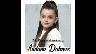 Filiz Kemal Analara Dalarız