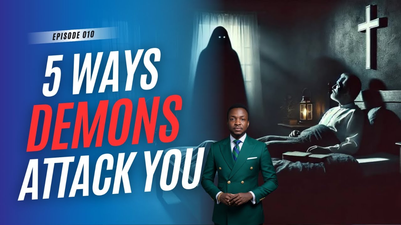 [EP10] HOW DEMONS ATTACK BELIEVERS! 5 DOORS TO SHUT NOW #truthseekers  #jesus #spiritualattacks