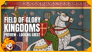 Field of Glory KINGDOMS Preview ~ Strategy Game Awesomeness