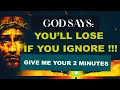 YOU WILL LOSE BLESSINGS IF YOU IGNORE THIS | Powerful Miracle For Blessings In 2 Minutes