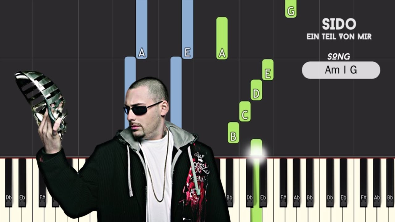 Du Bist Ein Teil Von Mir Sido SIDO - Ein Teil von mir Piano Tutorial - YouTube