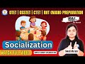 Socialization in Education | OTET, OSSTET, CTET, RHT (Mains) Preparation | Explained in Odia