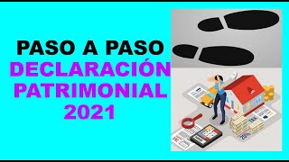 Soy Docente: PASO A PASO DECLARACIÓN PATRIMONIAL 2021