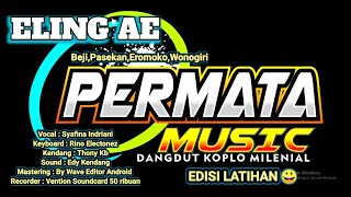 Eling Ae Arya Galih Permata  Koplo Jandut Dongkrek Balap