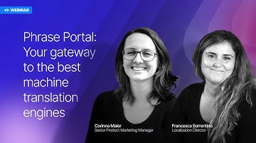 Phrase Bootcamp: Phrase Portal – Your Gateway to the Best Machine Translation Engines