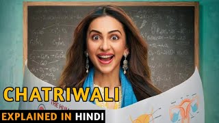 Chhatriwali Movie Explained In Hindi | Chhatriwali | 2023 | Filmi Pooja