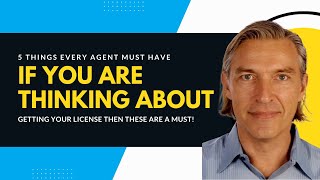 5 things every agent must have if you are thinking about getting your license then these are a must!