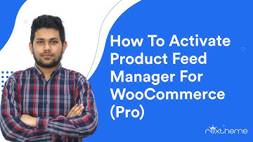 How To Activate The License Of Product Feed Manager For WooCommerce (Pro)