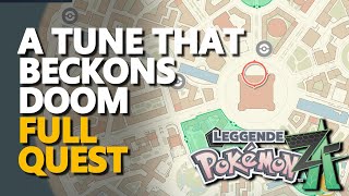 A Tune That Beckons Doom FULL QUEST Pokemon Legends Z-A